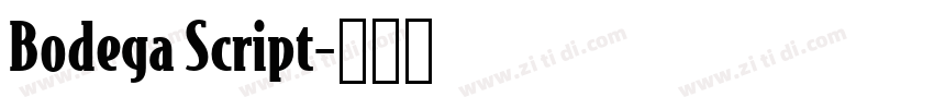 Bodega Script字体转换